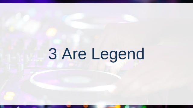 3 Are Legend(スリーアーレジェンド)