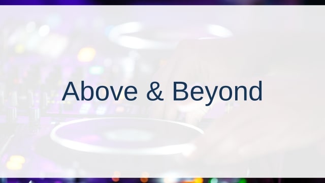 Above & Beyond(アバヴ&ビヨンド)