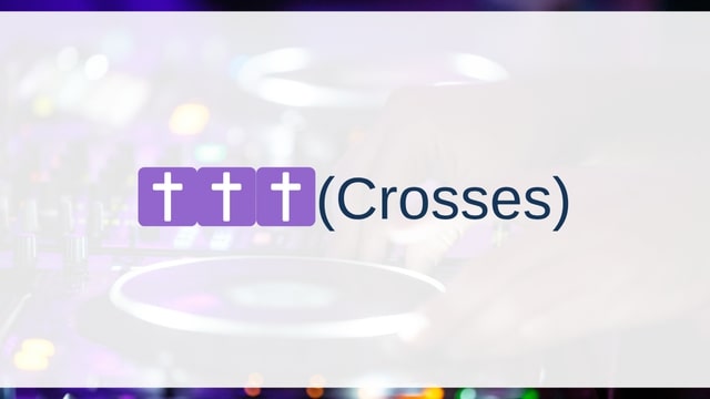 ✝✝✝(Crosses)(クロセズ)