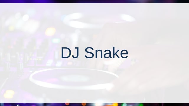 DJ Snake(スネイク)