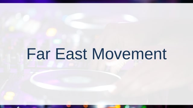 Far East Movement(ファーイースト・ムーヴメント)