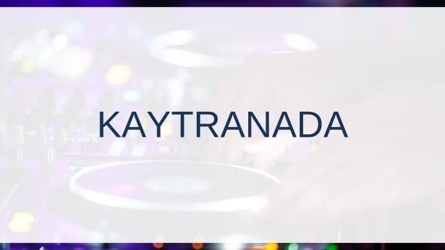 KAYTRANADA(ケイトラナダ)