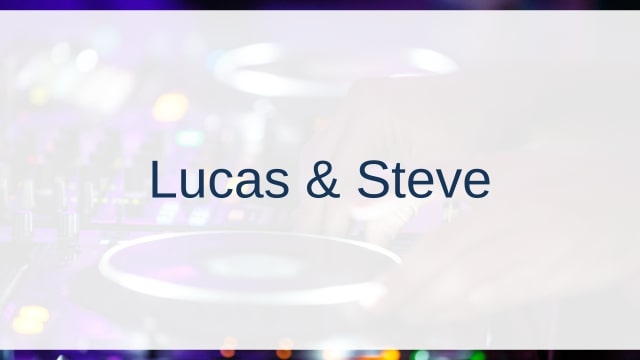 Lucas & Steve(ルーカス アンド スティーブ)