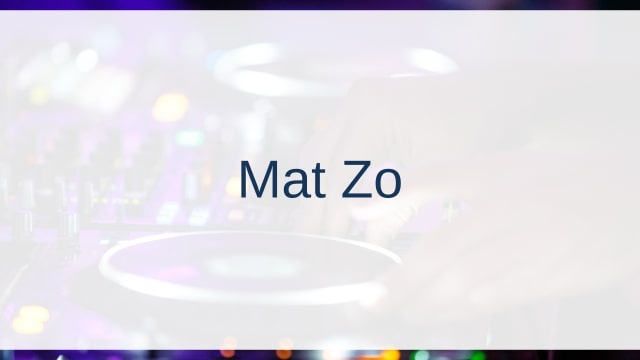 Mat Zo(マット・ゾー)