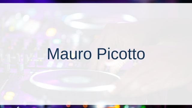Mauro Picotto(マウロ・ピコット)