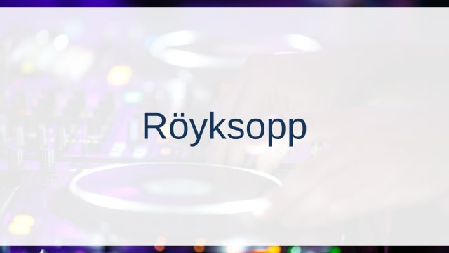Röyksopp/Royksopp(ロイクソップ)