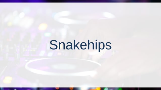 Snakehips(スネイクヒップス)