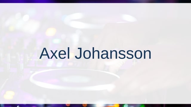 Axel Johansson(アクセル・ヨハンソン)