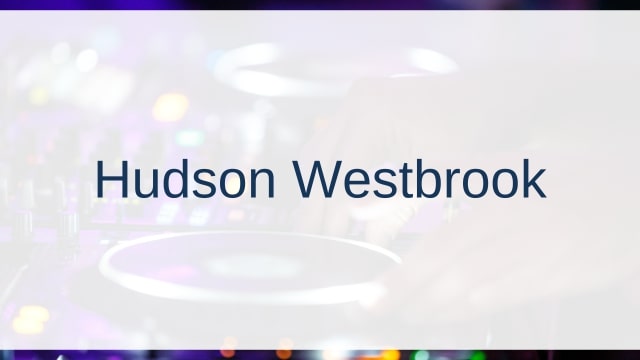 Hudson Westbrook(ハドソン・ウェストブルック)