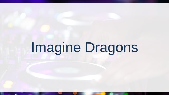 Imagine Dragons(イマジン・ドラゴンズ)