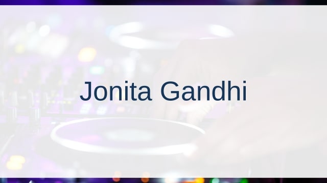 Jonita Gandhi(ジョニタ・ガンディー)