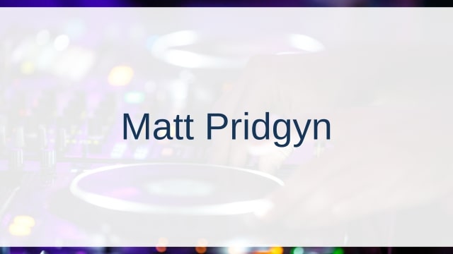 Matt Pridgyn(マット・プリッジン)