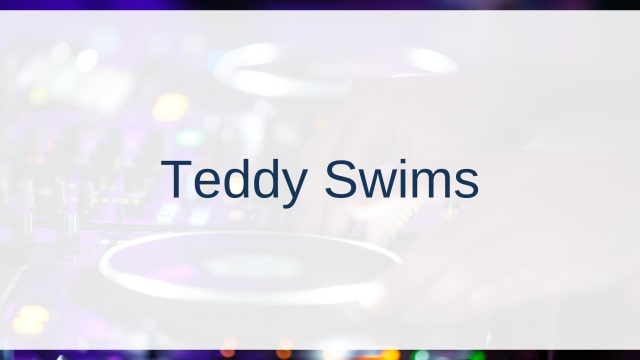 Teddy Swims(テディ・スウィムズ)