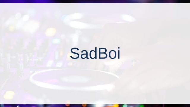 SadBoi(サッドボーイ)